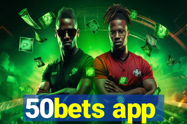 50bets app